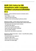 NUR 241 Intro to OB Questions with complete verified solutions&lpar;GRADED A&plus;&rpar;&period;