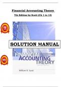 Solution Manual - Financial Accounting Theory 7th Edition By Scott&comma; Chapter 1 - 13&comma; > Complete Pdf File <
