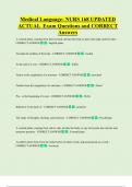 Medical Language- NURS 168 UPDATED  ACTUAL  Exam Questions and CORRECT  Answers 