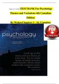 TEST BANK For Psychology Themes and Variations 4th Canadian Edition  By Weiten Chapters 1 - 16&comma; Complete  