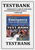 Test Bank for Nancy Caroline&rsquo;s Emergency Care in the Streets 8th Edition &lpar;Caroline&comma; 2017&rpar;&comma; Chapter 1-53 &vert; All Chapters