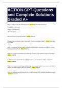 ACTION CPT Questions and Complete Solutions Graded A&plus;