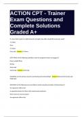 ACTION CPT - Trainer Exam Questions with Complete Solutions Graded A&plus;