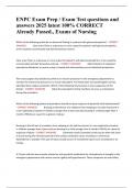 ENPC Exam Prep &sol; Exam Test questions and answers 2025 latest 100&percnt; CORRECT Already Passed&period;&comma; Exams of Nursing