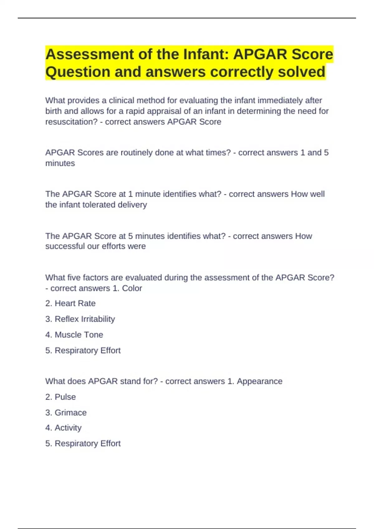 Apgar Score Example Questions Assessment of the Infant: APGAR Score Question and answers correctly ...
