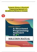 Solutions for Computer Science, A Structured Programming Approach in C, 4th Edition Forouzan (All Chapters included)