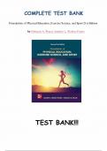 Test Bank - Foundations of Physical Education &colon; Exercise Science and Sport&comma;21st Edition by Jennifer Walton - Fisette&comma; Deborah Wuest&comma; All Chapters&comma; Complete Newest Version&comma; Graded A&plus;&plus;