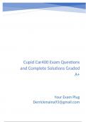 Cupid Admin CAR400 Exam Questions and Complete Solutions Graded A  Package Deal