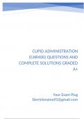 Cupid Administration &lpar;CAR400&rpar; Questions and Complete Solutions Graded A