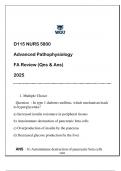 D115 &lpar;NURS 5800&rpar; Advanced Pathophysiology FA Review 2025 &lpar;Qns & Ans&rpar;