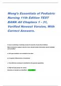 Wong&rsquo;s Essentials of Pediatric  Nursing 11th Edition TEST  BANK All Chapters 1 - 31&comma;  Verified Newest Version&comma; With  Correct Answers
