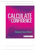 Test Bank Calculate with Confidence 7th Edition by Deborah C&period; Morris Chapter 1-25 ISBN&colon; 9781974805310&vert;Complete Guide A&plus;