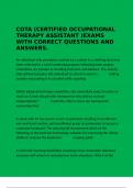 COTA &lpar;CERTIFIED OCCUPATIONAL THERAPY ASSISTANT &rpar;EXAMS WITH CORRECT QUESTIONS AND ANSWERS&period;
