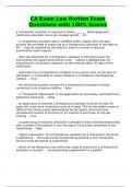 CA Exam Law Portion Exam Questions with 100&percnt; Scores