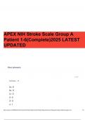 APEX NIH Stroke Scale Group A Patient 1-6&lpar;Complete&rpar;2025 LATEST UPDATED