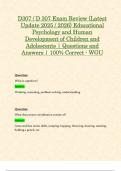 D307 &sol; D 307 Exam Review &lpar;Latest Update 2025 &sol; 2026&rpar; Educational Psychology and Human Development of Children and Adolescents &vert; Questions and Answers &vert; 100&percnt; Correct - WGU
