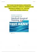 TEST BANK FOR BRUNNER & SUDDARTH'S &vert;MEDICAL-SURGICAL NURSING&vert;15TH EDITION&vert; by HINKLE et al&period;&comma; 2022&vert;ALL CHAPTERS with RATIONALES&vert;ASSURED GRADE A&plus;&vert;