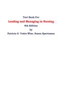  Leading and Managing in Nursing&comma; 8th Edition&period; By Patricia S&period; Yoder-Wise All Chapters 1 to 30&period; Test Bank 