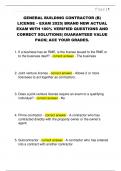GENERAL BUILDING CONTRACTOR &lpar;B&rpar;  LICENSE &ndash; EXAM 2025&vert; BRAND NEW ACTUAL  EXAM WITH 100&percnt; VERIFIED QUESTIONS AND  CORRECT SOLUTIONS&vert; GUARANTEED VALUE  PACK&vert; ACE YOUR GRADES&period; 