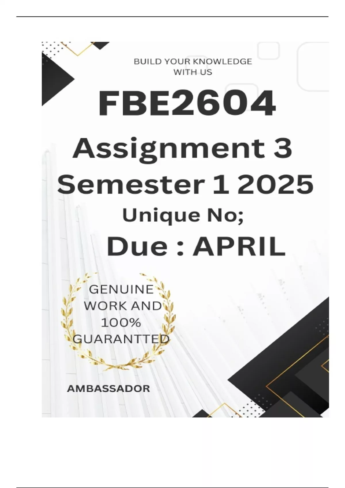 FBE2604 Assignment 2 (COMPLETE ANSWERS) Semester 1 2025 - DUE April ...