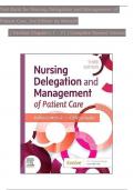 TEST BANK For Nursing Delegation and Management of Patient Care&comma; 3rd Edition by Motacki&comma; Verified Chapters 1 - 21&comma; Complete Newest Version