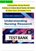 TEST BANK FOR UNDERSTANDING NURSING RESEARCH&colon; BUILDING AN EVIDENCE-BASED PRACTICE 8TH EDITION