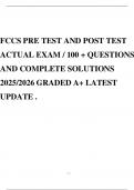FCCS PRE TEST AND POST TEST ACTUAL EXAM &sol; 100 &plus; QUESTIONS AND COMPLETE SOLUTIONS 2025&sol;2026 GRADED A&plus; LATEST UPDATE &period;