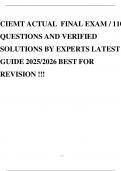 CIEMT ACTUAL FINAL EXAM &sol; 110 QUESTIONS AND VERIFIED SOLUTIONS BY EXPERTS LATEST GUIDE 2025&sol;2026 BEST FOR REVISION &excl;&excl;&excl;