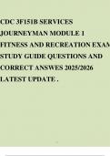 CDC 3F151B SERVICES JOURNEYMAN MODULE 1 FITNESS AND RECREATION EXAM STUDY GUIDE QUESTIONS AND CORRECT ANSWES 2025&sol;2026 LATEST UPDATE &period;
