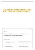 CDC 7 LEVEL 4NO EXAM QUESTIONS WITH 100&percnt; SOLVED SOLUTIONS&excl;&excl;