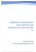 Leadership & Management HESI Questions and Complete Solutions Graded A&plus;