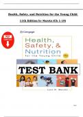 Test Bank - Health&comma; Safety&comma; and Nutrition For the Young Child&comma; 11th Edition by Marotz&comma; &lpar;Ch 1 to 19 Covered&rpar; > Pdf File <
