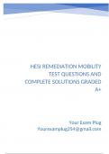 Hesi Remediation Mobility Test Questions and Complete Solutions Graded A&plus;&period;