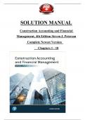 Construction Accounting and Financial Management&comma; 4th Edition Solution Manual by Steven J&period; Peterson&comma; Verified Chapters 1 - 18&comma; Complete Newest Version