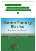 Solution Manual for Game Theory Basics 1st Edition By Bernhard von Stengel&comma; ISBN&colon; 9781108843300&comma; All 12 Chapters Covered