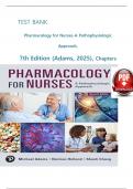 TEST BANK FOR ADAM&rsquo;S PHARMACOLOGY FOR NURSES&colon; A PATHOPHYSIOLOGIC APPROACH&comma; &vert;7TH EDITION &vert; ALL CHAPTERS &vert; UPDATED 2025