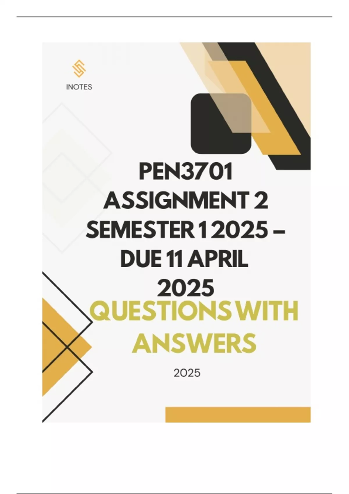 PEN3701 ASSIGNMENT 2 SEMESTER 1 2025 – DUE 11 APRIL 2025 - PEN3701 ...