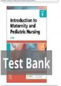 TEST BANK For Introduction to Maternity and Pediatric Nursing 9th Edition BY Gloria Leifer &vert;Complete Chapters 1 - 34 &vert; 100 &percnt; Verified Newest Version