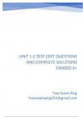 unit 1-2 test CERT Questions and Complete Solutions Graded A&plus;