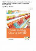 Test Bank - Pharmacology Clear and Simple&colon; A Guide to Drug Classifications and Dosage Calculations&comma; 4th Edition &lpar;Watkins&comma; 2024&rpar;&comma; Chapter 1-21 &vert; All Chapters&vert; Questions and answers with rationales