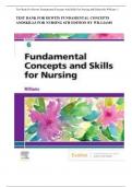 Test Bank for Fundamental Concepts and Skills for Nursing 6th Edition by Williams ISBN 9780323694766 All Chapters 1-40 &vert; Complete Guide A&plus;