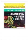 TEST BANK FOR THE HUMAN BODY IN HEALTH AND DISEASE 7TH EDITION BY BY KEVIN T&period; PATTON PHD &comma; GARY A&period; THIBODEAU COMPLETE UPDATED CHAPTERS 1-25&vert;&vert; VERIFIED QUESTIONS WITH 100&percnt; CORRECT ANSWERS&vert;&vert; GRADED A&plus;