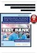 TEST BANK For Radiologic Science for Technologists 12th Edition by Stewart C Bushong Chapters 1 - 40&comma; Complete