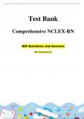 Test Bank  Comprehensive NCLEX-RN 900 Questions and Answers  100&percnt; Verified Answers 