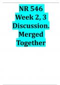 NR 546 Week 2&comma; 3 Discussion&period; Merged Together Questions With Correct Answers 100&percnt; Verified &vert; Rated A&plus;&period;