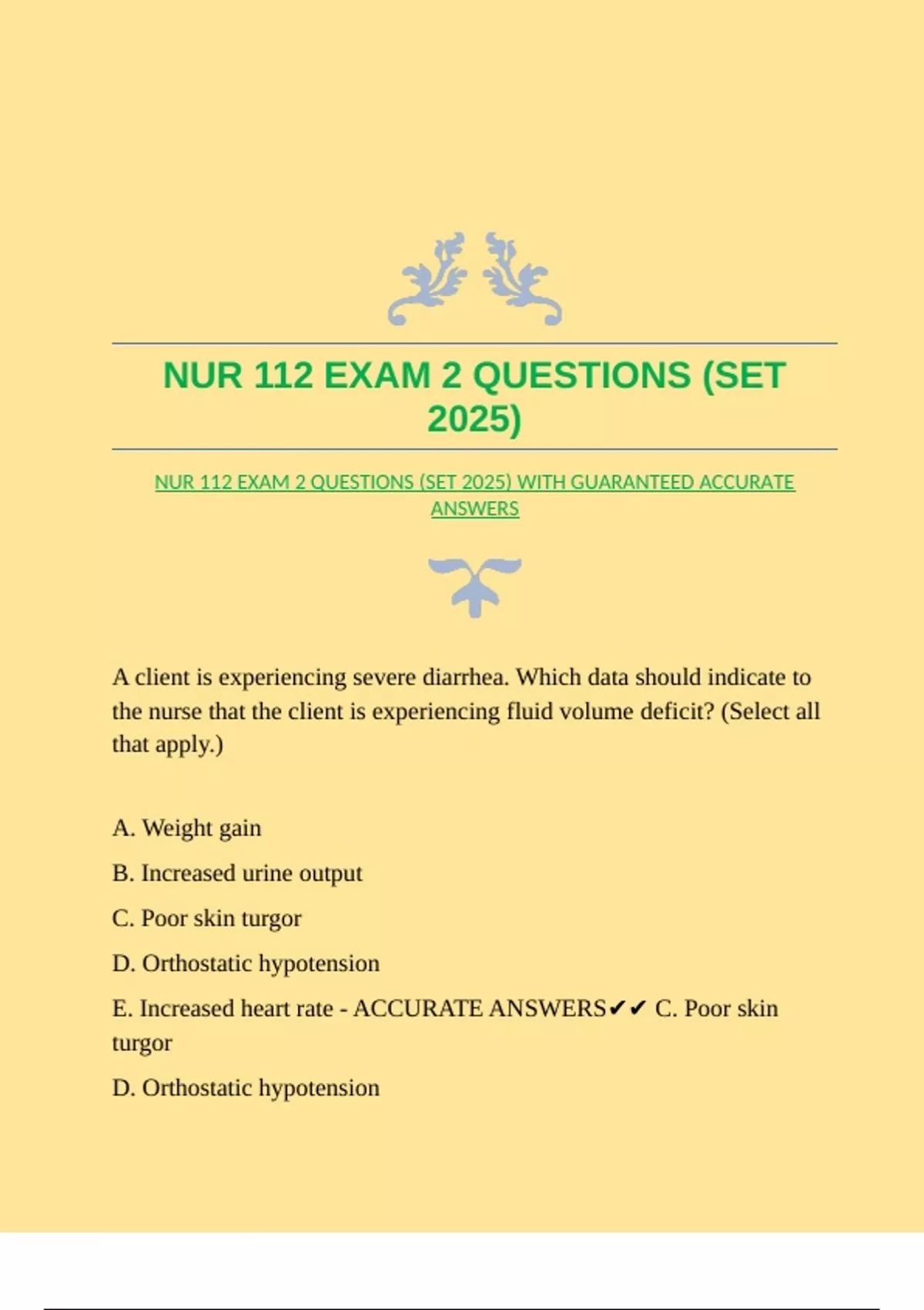 NUR 112 EXAM 2 QUESTIONS (SET 2025) WITH GUARANTEED ACCURATE ANSWERS ...