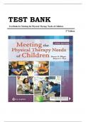 Test Bank for Meeting the Physical Therapy Needs of Children Third Edition by Susan K&period; Effgen & Alyssa LaForme Fiss & Board-Certified Pediatric Specialist &comma; ISBN&colon; 978 0803697270 &vert;All Chapters Verified&vert; Guide A&plus;