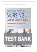 TEST BANK For Kennedy-Malone&comma; Advanced Practice Nursing in the Care of Older Adults 3rd Edition Verified Chapters 1 - 23&comma; Complete Newest Version