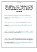 PECT MODULE 3 EXAM STUDY GUIDE LATEST UPDATE THIS YEAR WITH ALL 450 QUESTIONS AND CORRECT SOLUTIONS JUST RELEASED THIS YEAR