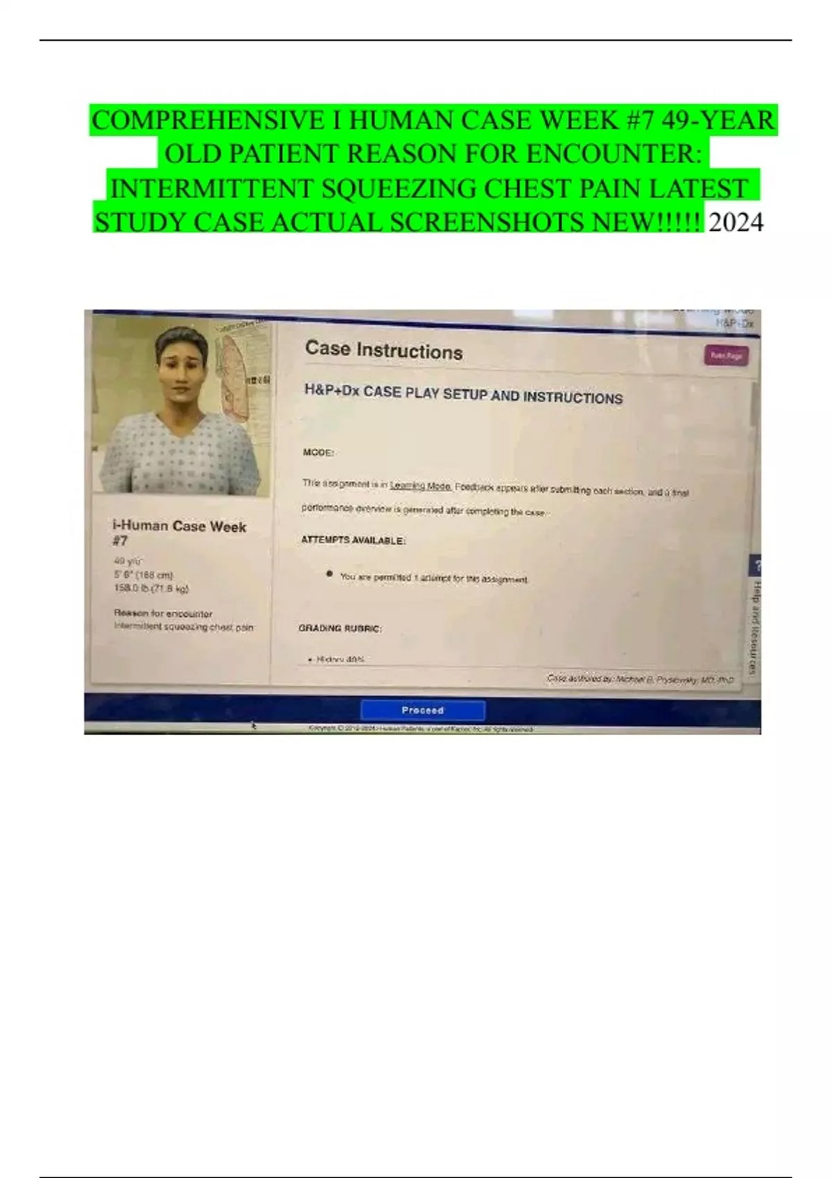 COMPREHENSIVE I HUMAN CASE WEEK #7 49-YEAR OLD PATIENT REASON FOR ...